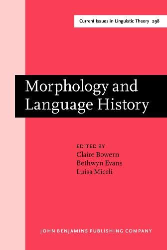 Imagen de archivo de Morphology and Language History: In Honour of Harold Koch a la venta por Revaluation Books