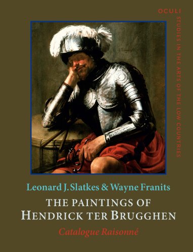 9789027249616: The Paintings of Hendrick ter Brugghen (1588–1629): Catalogue raisonn: 10 (OCULI: Studies in the Arts of the Low Countries)