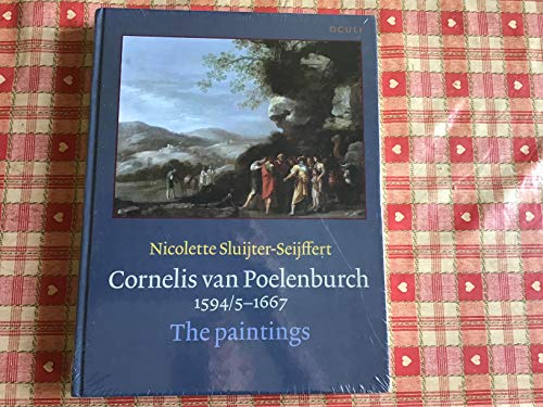 Stock image for CORNELIS VAN POELENBURCH (1594/5-1667) : The Paintings for sale by Luigi De Bei