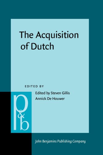 9789027250650: The Acquisition of Dutch: 52 (Pragmatics & Beyond New Series)