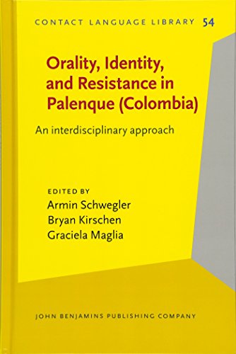 Stock image for Orality, Identity, and Resistance in Palenque (Colombia): An interdisciplinary approach for sale by Revaluation Books