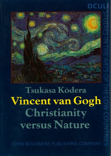 Stock image for Vincent Van Gogh.Christianity versus nature for sale by Luigi De Bei