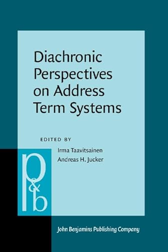 Stock image for Diachronic Perspectives on Address Term Systems. for sale by Revaluation Books