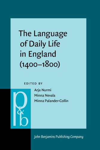 Stock image for The Language of Daily Life in England, (1400-1800) (Pragmatics and Beyond New Series) for sale by Books From California