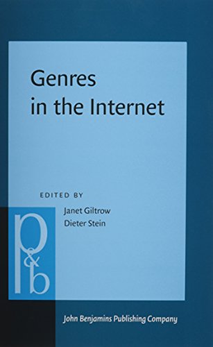 Beispielbild fr Genres in the Internet: Issues in the theory of genre (Pragmatics and Beyond New Series) zum Verkauf von Books From California