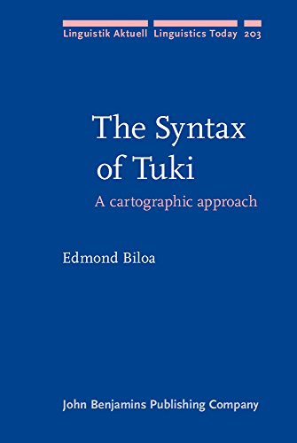 Stock image for The Syntax of Tuki: A Cartographic Approach for sale by Revaluation Books