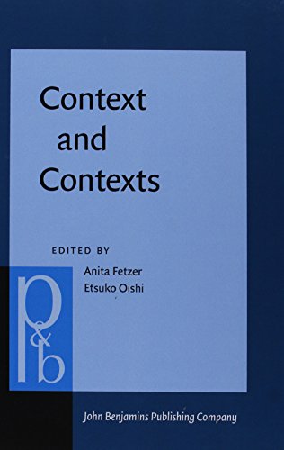 Stock image for Context and Contexts: Parts meet whole? (Pragmatics & Beyond New Series) for sale by Books From California