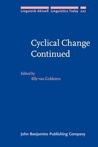 Stock image for Cyclical Change Continued (Linguistik Aktuell/Linguistics Today) for sale by Books From California