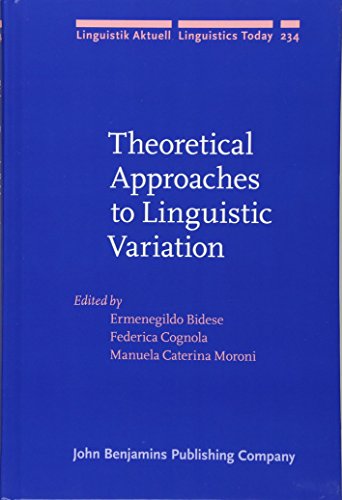 Stock image for Theoretical Approaches to Linguistic Variation (Linguistik Aktuell/Linguistics Today) for sale by Books From California