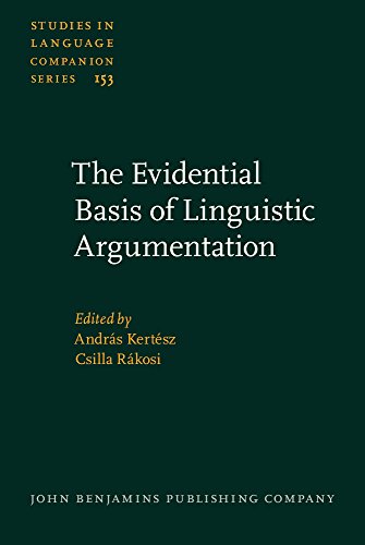 Imagen de archivo de The Evidential Basis of Linguistic Argumentation (Studies in Language Companion Series) a la venta por Powell's Bookstores Chicago, ABAA