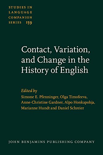 Beispielbild fr Contact, Variation, and Change in the History of English (Studies in Language Companion Series) zum Verkauf von Books From California