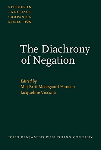 Imagen de archivo de The Diachrony of Negation (Studies in Language Companion Series) a la venta por Books From California