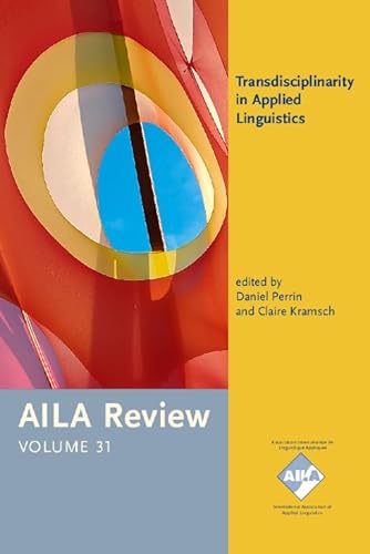 Stock image for Transdisciplinarity in Applied Linguistics (AILA Review) for sale by Books From California