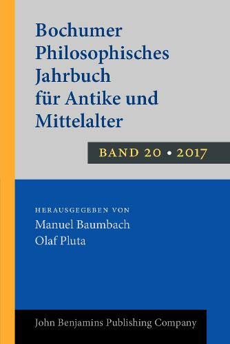 Beispielbild fr Bochumer philosophisches Jahrbuch fr Antike und Mittelalter (Band 18) . zum Verkauf von Ganymed - Wissenschaftliches Antiquariat