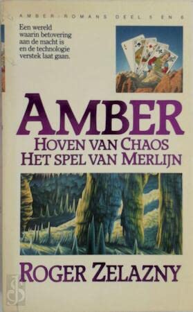 9789027424822: Hoven van chaos ; Het spel van Merlijn (Amber)