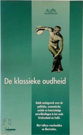 9789027429247: De klassieke oudheid (Aula-eeuwboeken)