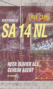 Beispielbild fr SA 14 NL: heer Olivier als geheim agent (True crime) zum Verkauf von medimops