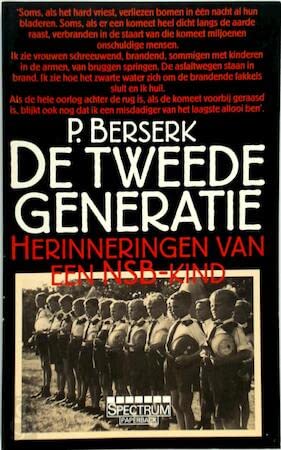 9789027457318: De tweede generatie: Herinneringen van een NSB-kind (Spectrum paperback) (Dutch Edition)