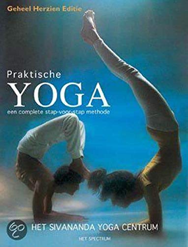 Beispielbild fr Praktische yoga. Het Shivananda Yoga Centrum zum Verkauf von Antiquariaat Schot