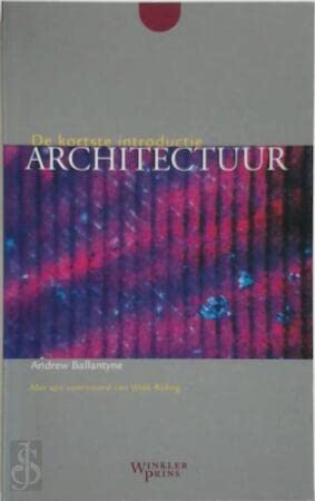 Stock image for ARCHITECTUUR: DE KORTSTE INTRODUCTIE. for sale by Cambridge Rare Books