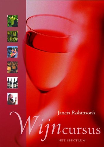9789027480743: Jancis Robinson's Wine Course