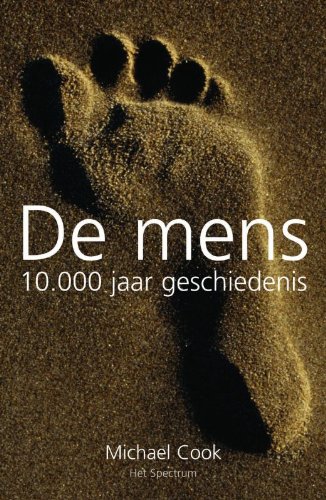 Beispielbild fr De mens. 10.000 jaar geschiedenis zum Verkauf von Antiquariaat Schot