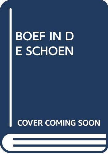 Imagen de archivo de BOEF IN DE SCHOEN (Zonnetjes, Band 3) a la venta por Better World Books Ltd