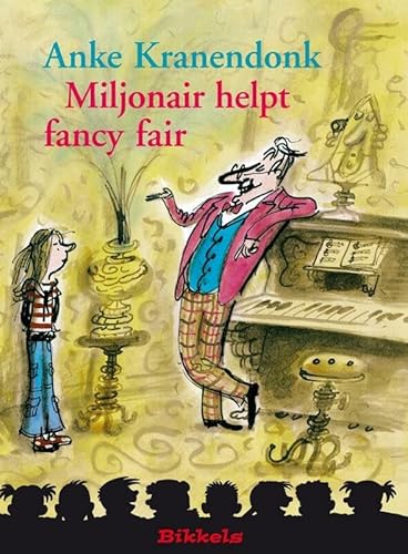 Beispielbild fr Miljonair helpt fancy fair (Bikkels) zum Verkauf von Better World Books Ltd