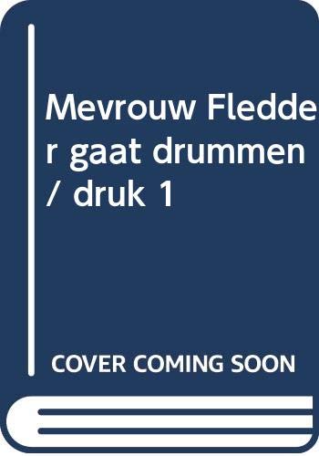 Beispielbild fr Mevrouw Fledder gaat drummen (Spetter 5 Serie 6) zum Verkauf von Better World Books Ltd