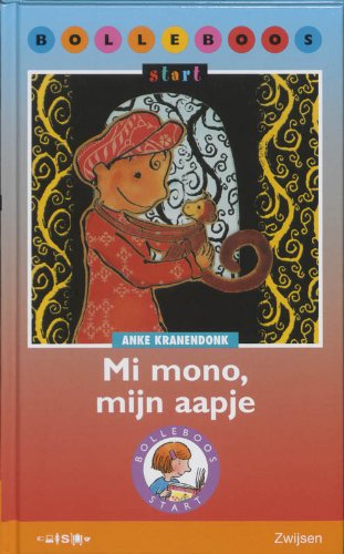 Imagen de archivo de Mi mono, mijn aapje (Bolleboos-start) a la venta por Better World Books Ltd
