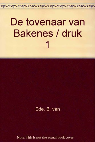 Stock image for De tovenaar van Bakenes (Wachtwoord Griezelen) for sale by Better World Books Ltd