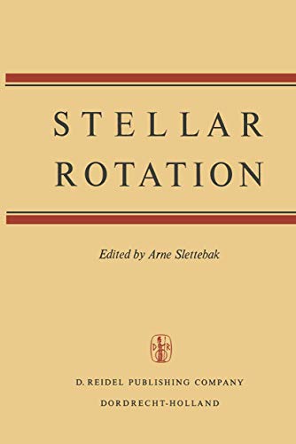 Imagen de archivo de Stellar Rotation : Proceedings of the I.A.U. Symposium, Ohio State University, Columbus, 1969, a la venta por Better World Books