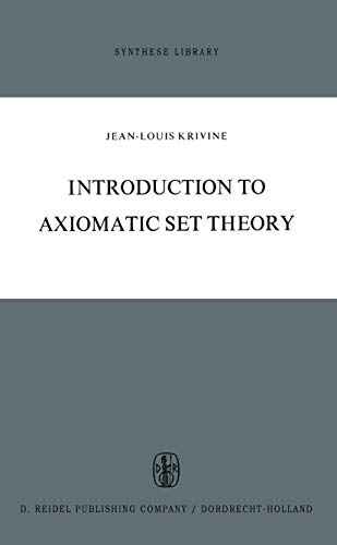 9789027701695: Introduction to Axiomatic Set Theory: v. 34 (Synthese Library)