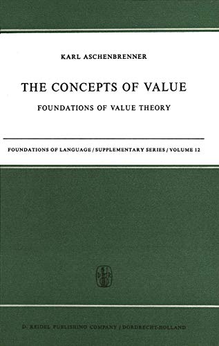 9789027701855: The Concepts of Value: Foundations of Value Theory