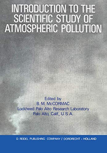 Stock image for Introduction to the scientific study of atmospheric pollution for sale by Zubal-Books, Since 1961