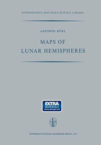 Beispielbild fr Maps of Lunar Hemispheres: Giving the Views of the Lunar Globe from Six Cardinal Directions in Space zum Verkauf von Argosy Book Store, ABAA, ILAB