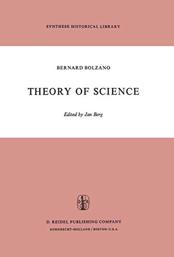 9789027702487: Theory of Science: A Selection, with an Introduction: 5 (Synthese Historical Library)