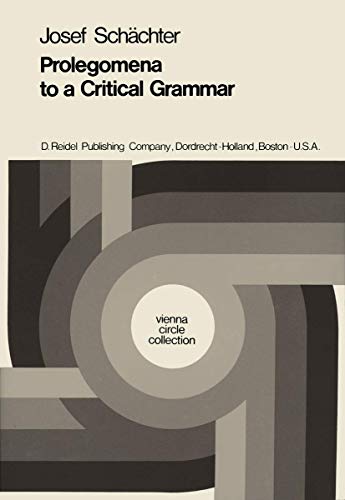 Imagen de archivo de Prolegomena to a Critical Grammar a la venta por B-Line Books