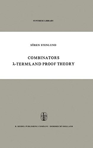 9789027703057: Combinators, λ-Terms and Proof Theory: 42 (Synthese Library)