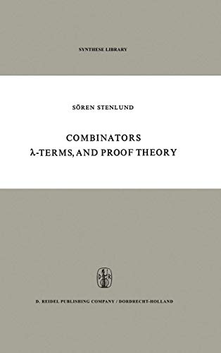 9789027703057: Combinators, Lambda-Terms and Proof Theory (Synthese Library)