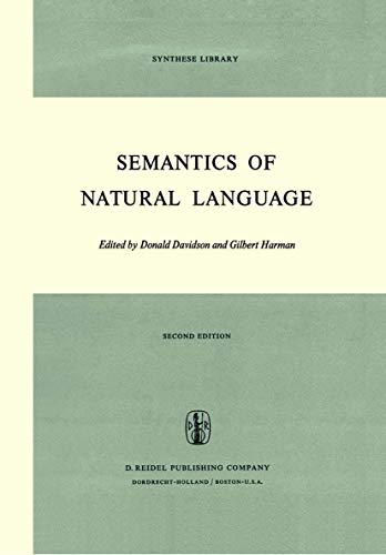 Semantics of Natural Language. (Synthese Library). - Davidson, Donald