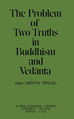 Stock image for The Problem of Two Truths in Buddhism and Vedanta for sale by Antiquariaat Looijestijn