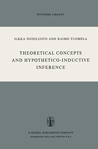 Beispielbild fr Theoretical Concepts and Hypothetico-Inductive Inference zum Verkauf von Better World Books