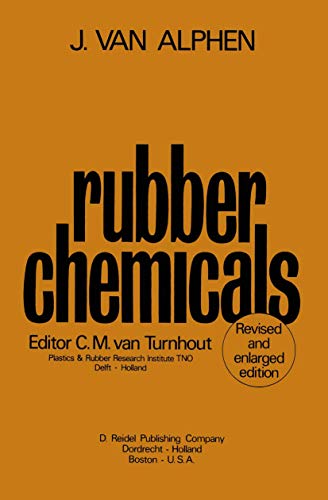 9789027703491: Rubber Chemicals: Second, completely revised and enlarged edition
