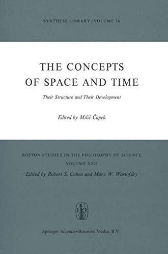 9789027703552: The Concepts of Space and Time Their Structure and Their Development (022)