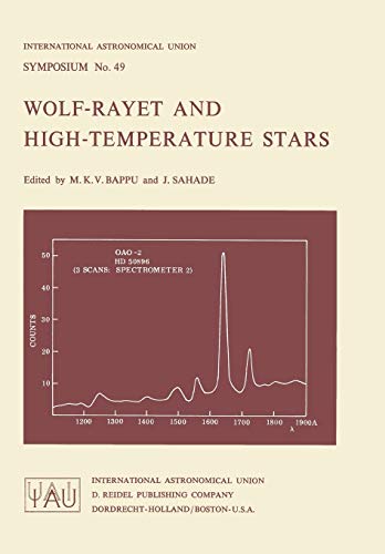 9789027703613: Wolf-Rayet and High-Temperature Stars: 49 (International Astronomical Union Symposia, 49)