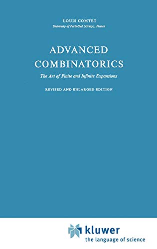 9789027703804: Advanced Combinatorics: The Art of Finite and Infinite Expansions