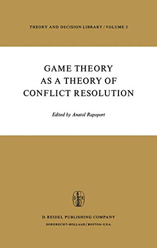 Beispielbild für Game Theory As a Theory of Conflict Resolution zum Verkauf von Monarchy books