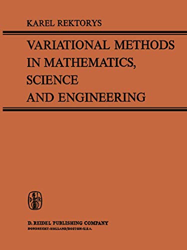 Stock image for Variational Methods in Mathematics, Science and Engineering. for sale by G. & J. CHESTERS