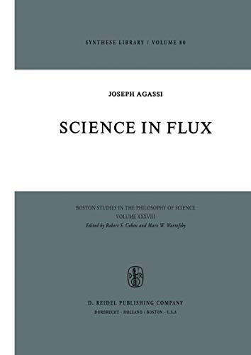 Beispielbild fr Science in flux. zum Verkauf von Kloof Booksellers & Scientia Verlag